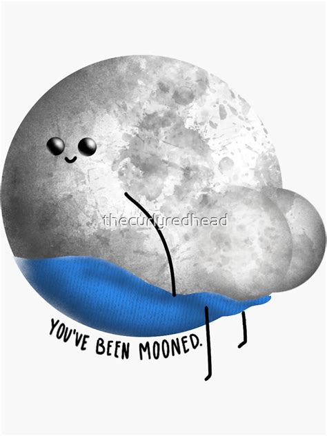 getting mooned gif|YOU'VE BEEN MOONED Blank Template .